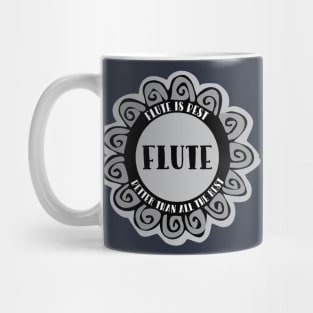 Flute Is Best Mug